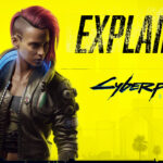 Cyberpunk 2077 video game and lore explained